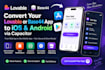 convert lovable app or base44 app to ios and android via capacitor
