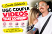 create relatable ugc couple videos that convert