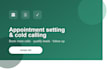 do professional appointment setting and cold calling