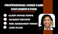 create professional home care forms, client intake forms, care plans and sops