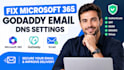 fix microsoft 365 godaddy email dns settings authenticate spf dkim dmarc setup