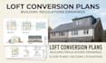 loft conversion plans planning building regulations drawings