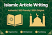 write authentic islamic articles and islamic research content