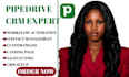 setup pipedrive CRM, sales pipeline, and workflow automation pipedrive expert