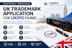 prepare your UK trademark application for ukipo filing