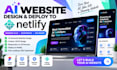 design a ai website web app UI UX and deploy to netlify
