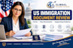 review your US immigration forms, uscis, visa documents and supporting evidence