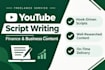 write engaging youtube scripts for finance channels
