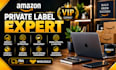 amazon fba VA private label PPC expert