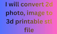 convert 2d photo, image to 3d printable stl file