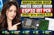 esp32 iot pcb design manufacturing ready circuit board layout with gerber files