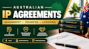 draft australian IP assignment, trademark transfer and licensing agreements