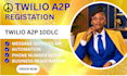 register your business for twilio a2p 10dlc compliance
