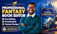 fantasy adult book editing developmental editor teen book formatting amazon KDP