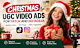 create christmas ugc video ads for tiktok and instagram