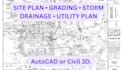 design site plan, grading plan, storm drainage and utility plan drawings