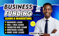 generate targeted business loan leads, mca leads, b2b lead generation