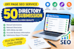 do 50 manual directory submission for off page SEO