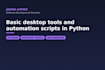 build a simple website or basic desktop tool in python