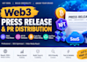 web3 press release, nft PR distribution, crypto pr writing, saas press release