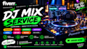 create a custom dj mixtape, wedding set, gym work out mix