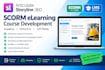 develop scorm elearning courses in articulate storyline and rise 360