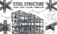 steel structure design and analysis