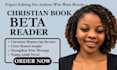 beta read your christian faith based book and provide you honest reader feedback