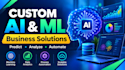 develop custom ai and machine learning models