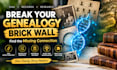 break your brick wall using genetic genealogy dna research