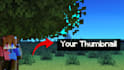 make a minecraft thumbnail within 32hour