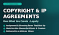 draft an IP or copyright agreement that protects your work
