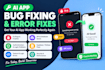 ai mobile app development, lovable bug fix, ai integration ai app security fix