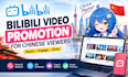 do bilibili promotion for chinese viewers