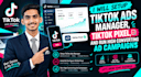 setup tiktok ads manager, tiktok pixel, and run high converting ad campaigns