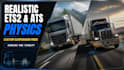 custom realistic ets2 ats physics and suspension mods