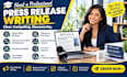 do press release writing and press release distribution in 24 hours US, UK