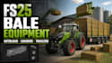 create custom fs25 bale equipment and advanced loading systems