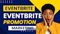 do eventbrite marketing setup eventbrite event ticket sales eventbrite promotion