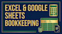 do bookkeeping and organize your finances in excel or google sheets
