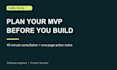 help plan your mvp or choose ai tools for one workflow