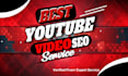 do youtube video SEO, optimization and channel growth