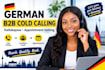 do german b2b cold calling and appointment setting dach sale