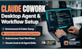 setup claude cowork desktop agent mcp servers and ai workflow automation