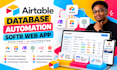 design airtable database airtable automation softr webapp make com ai automation