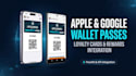develop apple wallet and google wallet loyalty cards and passes