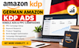 setup converting german amazon kdp ads, amazon kindle ads, amazon ppc campaign