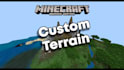 generate custom terrain and minecraft maps with custom biome