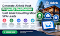 generate airbnb host property geothermal cold email cloud migration spa leads
