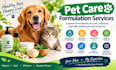 develop custom pet care and supplement formulations
